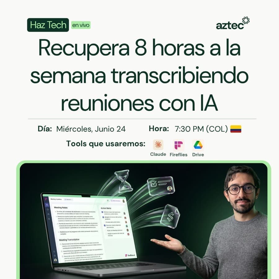 Portada de la clase Haz Tech: Recupera 8 horas a la semana transcribiendo reuniones con IA
